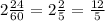 2\frac{24}{60}=2\frac25=\frac{12}5