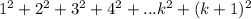 1^2+2^2+3^2+4^2+...k^2+(k+1)^2