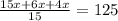 \frac{15x+6x+4x}{15}=125