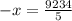 -x= \frac{9234}{5}