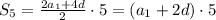 S_5= \frac{2a_1+4d}{2}\cdot 5=(a_1+2d)\cdot 5