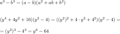 a^3-b^3=(a-b)(a^2+ab+b^2)\\\\\\(y^4+4y^2+16)(y^2-4)=((y^2)^2+4\cdot y^2+4^2)(y^2-4)=\\\\=(y^2)^3-4^3=y^6-64