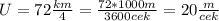 U= 72\frac{km}{4} = \frac{72*1000m}{3600cek}=20 \frac{m}{cek}