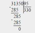 313,5 : 0,95 распишите пример заранее