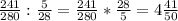 \frac{241}{280} : \frac{5}{28} = \frac{241}{280} * \frac{28}{5} =4 \frac{41}{50}