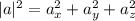 |a|^2=a_x^2+a_y^2+a_z^2