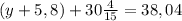 (y+5,8)+30 \frac{4}{15} =38,04