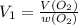 V_{1}= \frac{V(O_{2}) }{w(O_{2}) }