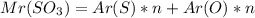 Mr(SO_3)=Ar(S)*n+Ar(O)*n