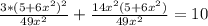 \frac{3*(5+6x^{2})^{2}}{49x^{2}}}+\frac{14x^{2}(5+6x^{2})}{49x^{2}}}=10