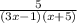 \frac{5}{(3x-1)(x+5)}