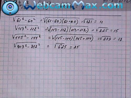 1)√61^2-60^2 2)√113^2-112^2 3)√145^2-144^2 4)√313^2-312^2