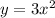 y=3x^{2}