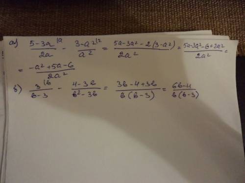 Представьте в виде дроби: a)5-3а/2a - 3-a^2/a^2 б) 3/b-3 - 4-3b/b^2-3b