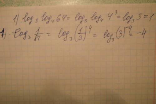 1)log3 log4 64 2)4.5^3log5 20 3)7^2+log7 3 4)log3 1/81