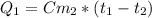 Q_1=Cm_2*(t_1-t_2)