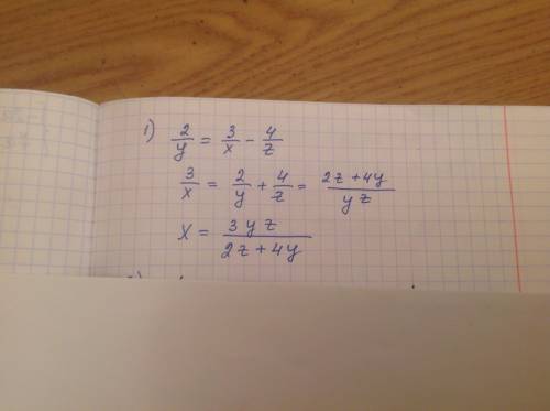 1) из формулы 2/y = 3/x - 4/z выразите х через у и z . ответ .