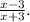 \frac{x-3}{x+3}.