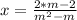 x=\frac{2*m-2}{m^2-m}