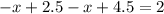 -x+2.5-x+4.5=2