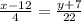 \frac{x-12}{4}= \frac{y+7}{22}