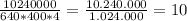 \frac{10240000}{640*400*4} = \frac{10.240.000}{1.024.000}=10