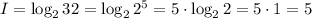 I=\log_232=\log_22^5=5\cdot\log_22=5\cdot1=5