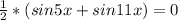 \frac{1}{2}*(sin5x+sin11x)=0