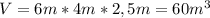 V=6m*4m*2,5m=60m^3