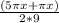 \frac{(5\pi x + \pi x)}{2*9}