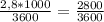 \frac{2,8 * 1000 }{3600} = \frac{2800}{3600}