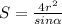 S= \frac{4r^2}{sin \alpha}