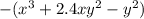 -(x^3+2.4xy^2-y^2)