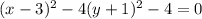 (x-3)^2-4(y+1)^2-4=0