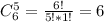 C_6^5= \frac{6!}{5!*1!}=6