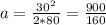 a = \frac{30^2}{2*80} = \frac{900}{160}