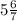 5\frac{6}{7}