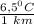 \frac{6,5^0C}{1\ km}