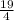 \frac{19}{4}