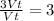 \frac{3Vt}{Vt} =3 \\