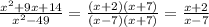 \frac{x^2+9x+14}{x^2-49}= \frac{(x+2)(x+7)}{(x-7)(x+7)}= \frac{x+2}{x-7}