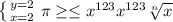 \left \{ {{y=2} \atop {x=2}} \right. \pi \geq \leq x^{123} x^{123} \sqrt[n]{x}