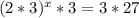 (2*3)^x*3=3*27