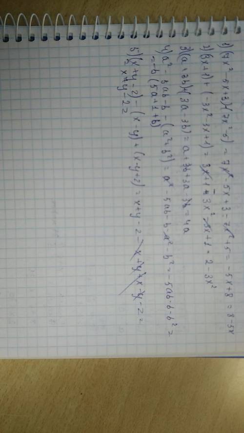 7класс (7x²-5x+²-5) (3x+1)+(-3x²-3x+1) (a+3b)+(3a-3b) a²-5ab-b-(a²+b²) (x+y--y)+(x-y+z)