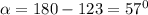 \alpha =180-123=57^0