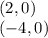 (2,0)\\(-4,0)