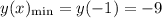 y(x)_{\min}=y(-1)=-9