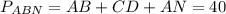 P_{ABN}=AB+CD+AN=40