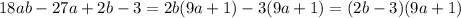 18ab-27a+2b-3=2b(9a+1)-3(9a+1)=(2b-3)(9a+1)