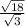 \frac{ \sqrt{18} }{ \sqrt{3} }